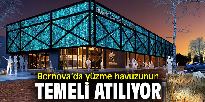 Bornova’da kapalı yüzme havuzunun yapımına başlıyor!