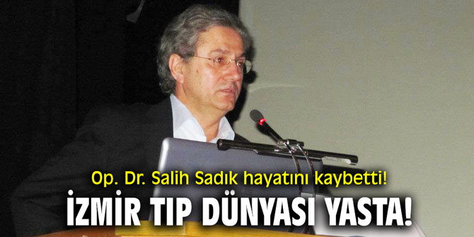 İzmir tıp dünyası yasta!