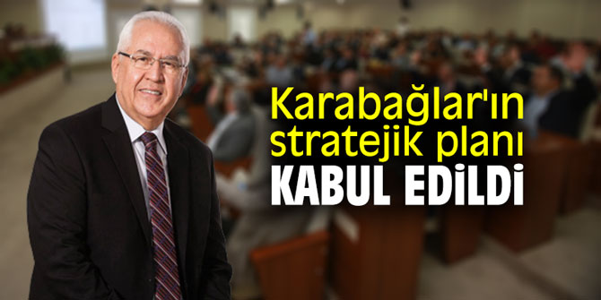 Karabağlar'ın stratejik planı kabul edildi