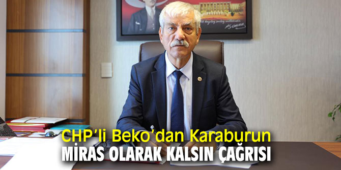CHP’li Beko, Karaburun Yarımadası çağrısı yaptı