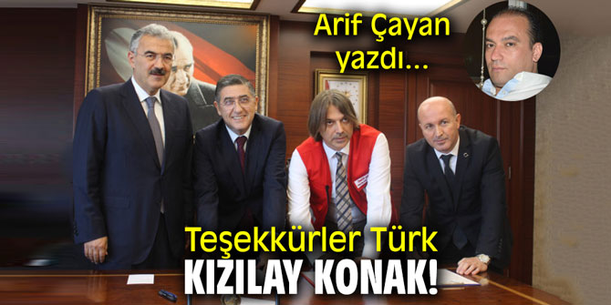 Teşekkürler Türk Kızılay Konak!