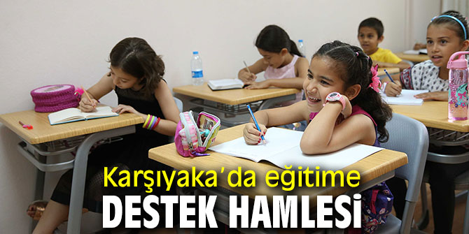 Karşıyaka Belediyesi’nden eğitime destek!