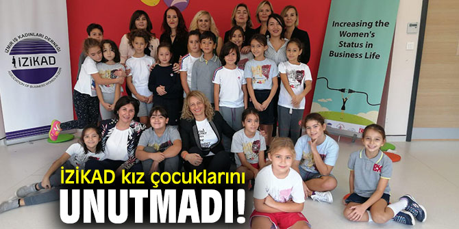 İZİKAD, 11 Ekim Dünya Kız Çocukları Gününü unutmadı!
