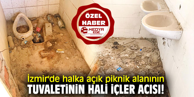 İzmir'de halka açık piknik alanının tuvaletinin hali içler acısı!