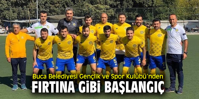 Buca'dan fırtına gibi başlangıç