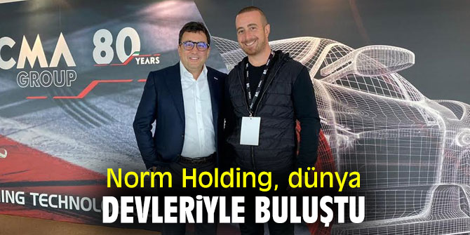 Norm Holding sektörünün dev firmaları ile buluştu!