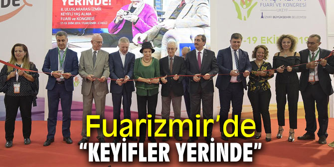 Uluslararası İzmir Keyifli Yaş Alma Fuarı ve Kongresi, fuarizmir’de başladı!