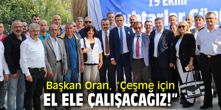 Başkan Oran, 19 Ekim Muhtarlar Günü'nü kutladı