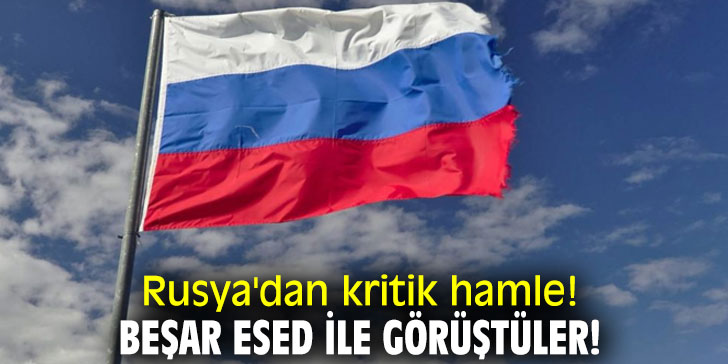 Rusya'dan kritik görüşme!