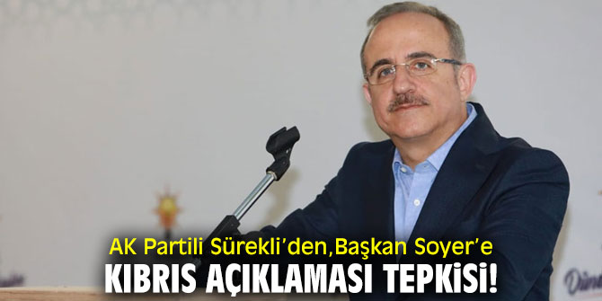 AK Partili Sürekli'den Başkan Soyer'in açıklamalarına tepki!