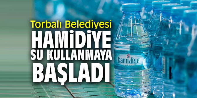 Torbalı'da Hamidiye Su dönemi