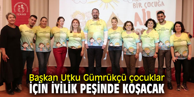 Çocuklar Aileye Kavuşsun projesi Çiğli'de başlıyor!