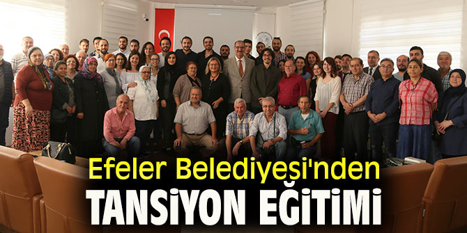 Efeler Belediyesi'nden tansiyon eğitimi