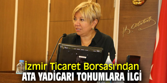 İzmir Ticaret Borsası'ndan ata yadigarı tohumlara ilgi