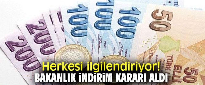 Hazine ve Maliye Bakanlığı'ndan flaş karar!