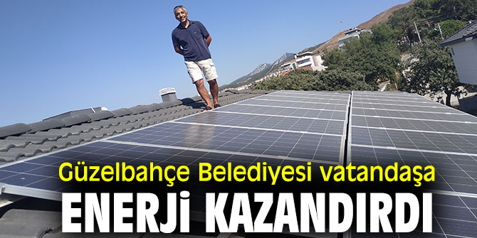 Güzelbahçe Belediyesi vatandaşa enerji kazandırdı