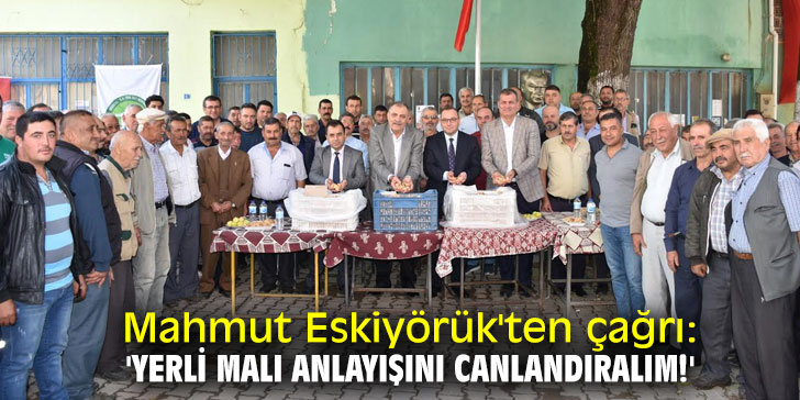Mahmut Eskiyörük'ten çağrı!