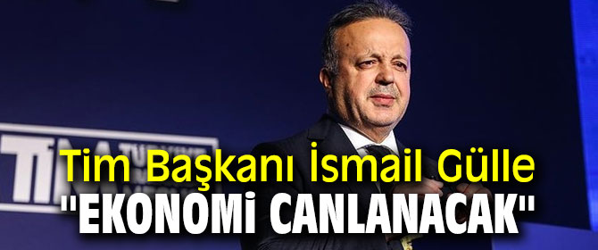 Ekonomi Canlanacak