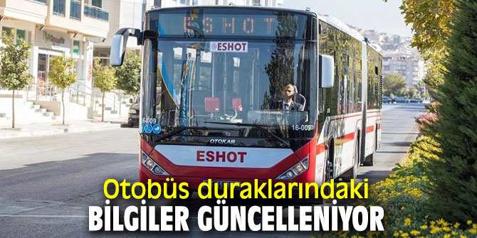 Otobüs duraklarındaki bilgiler güncelleniyor