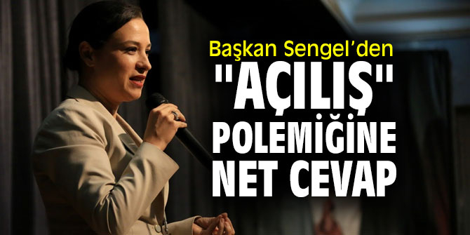 Başkan Sengel'den açılış polemiğine yanıt!
