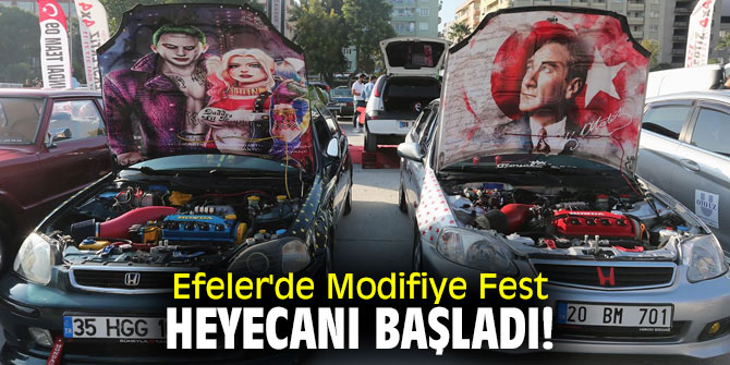  Efeler'de Modifiye Fest heyecanı başladı!