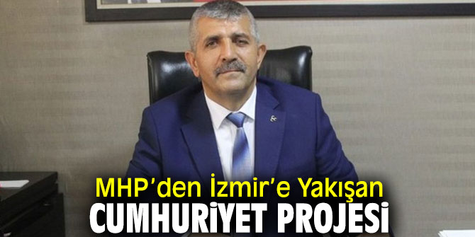 MHP İzmir'den Cumhuriyeti Bayramı mesajı!