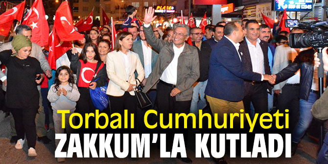 Torbalı Cumhuriyeti Zakkum’la kutladı