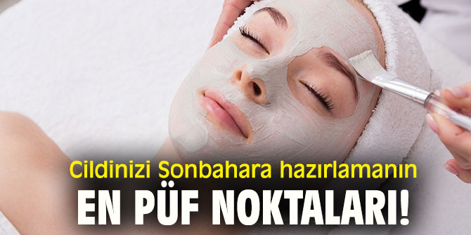 Cildinizi Sonbahara hazırlamanın en püf noktaları!