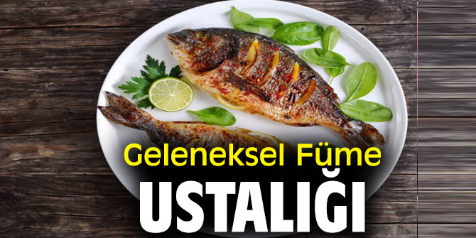 Geleneksel Füme Ustalığı