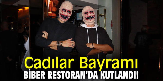 Cadılar Bayramı Biber Restoran’da kutlandı!