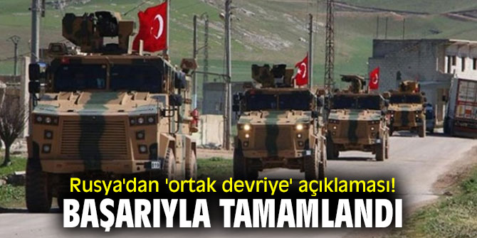 Rusya'dan flaş 'ortak devriye' açıklaması!