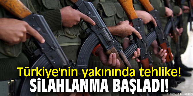Türkiye'nin yakınında tehlike! Silahlanma başladı!
