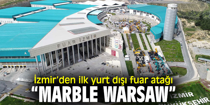 Avrupa’nın kalbine “Marble İzmir” imzası