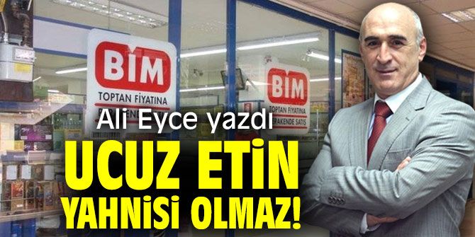 Ucuz Etin Yahnisi Olmaz!
