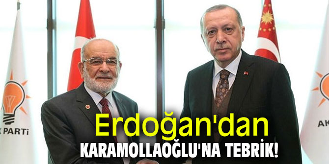 Erdoğan'dan Karamollaoğlu'na tebrik!