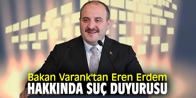 Bakan Varank'tan flaş Eren Erdem hamlesi