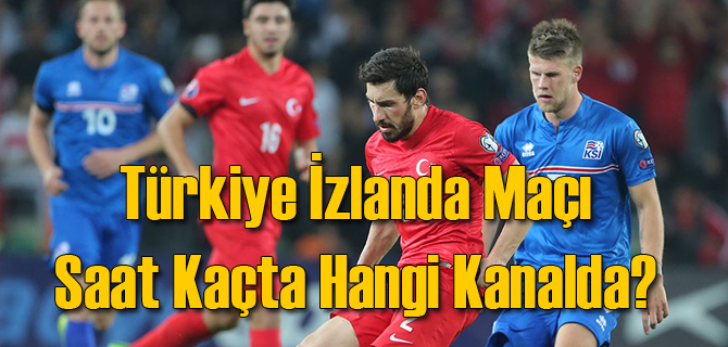Türkiye İzlanda Milli Maçı Hangi Kanalda?