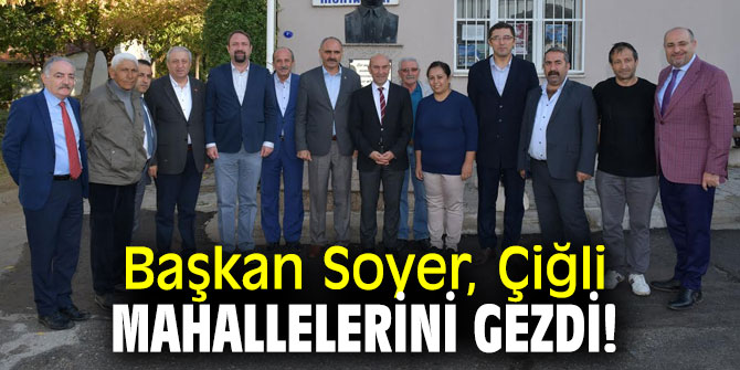 Başkan Soyer, Çiğlililere müjde