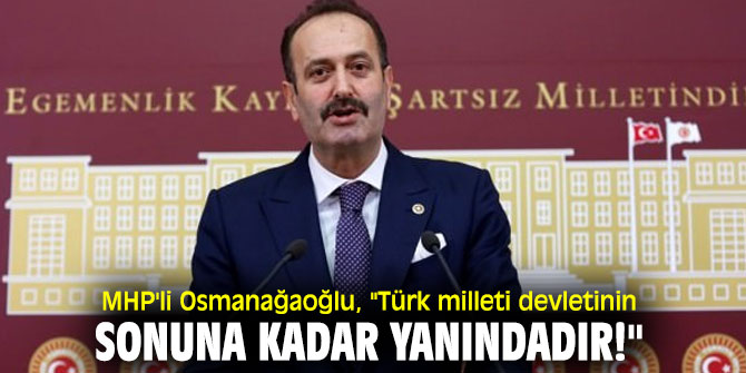 MHP'li Osmanağaoğlu'ndan açıklama