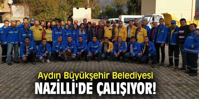 Nazilli'de çalışmalar devam ediyor!