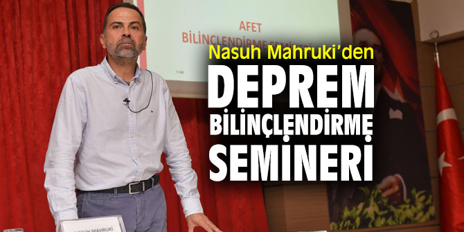 Nasuh Mahruki'den Çiğlililere seminer