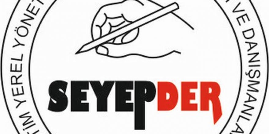 SEYEPDER'de  yeni dönem