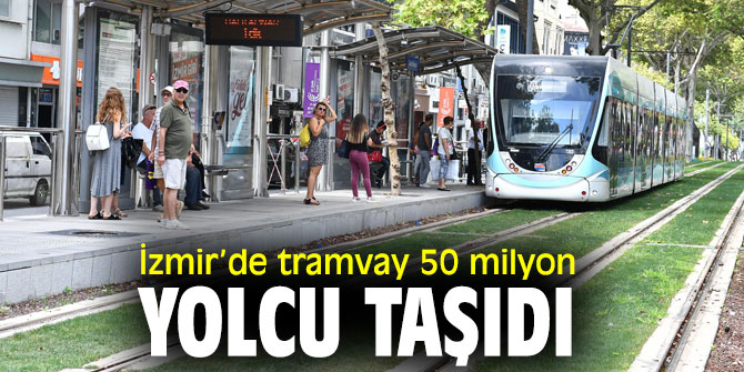 İzmir Tramvayı'ndan ulaşıma büyük katkı