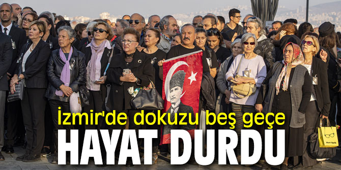 Mustafa Kemal Atatürk, 10 Kasım'da İzmir'de anıldı!
