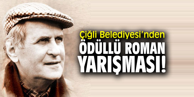 “Çiğli Belediyesi Fakir Baykurt Roman Yarışması” düzenlenecek