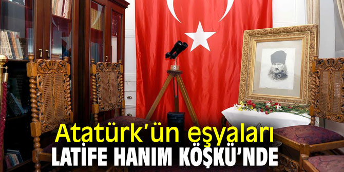 “O’na Dair Eşyalar” sergisi açıldı!