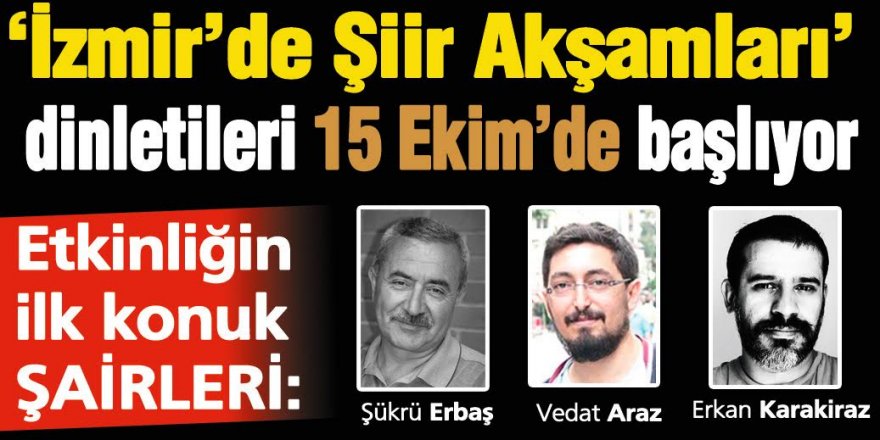 ‘İzmir’de Şiir Akşamları’