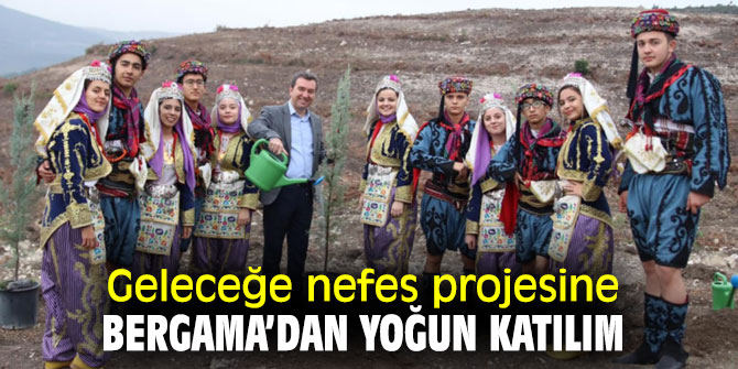  'Geleceğe Nefes Ol' kampanyasına Bergama'dan destek!