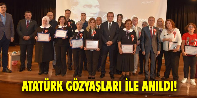 Atatürk gözyaşları ile anıldı!