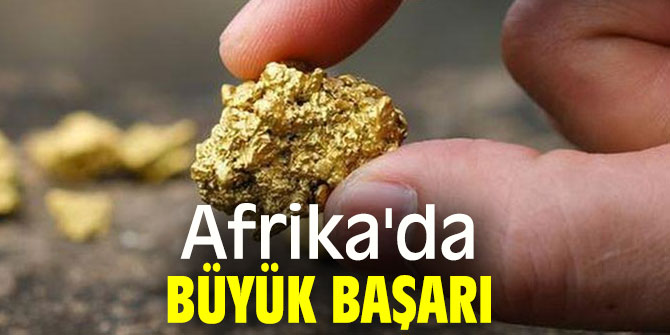 Afrika'dan Türkiye'ye ödül!